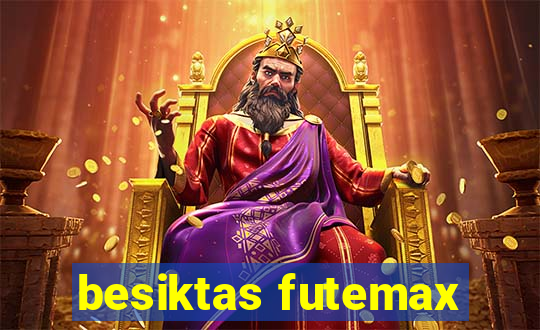 besiktas futemax